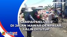 Sampah Meluber di Jalan Mawar Denpasar, Lalin Ditutup