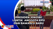 Presiden Jokowi Lantik Anggota KPU dan Bawaslu Baru