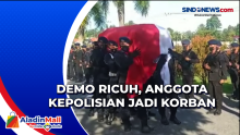 Demo Ricuh, Anggota Kepolisian Jadi Korban