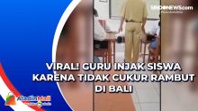 Viral! Guru Injak Siswa karena Tidak Cukur Rambut di Bali