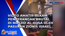 Video Amatir Rekam Penyerangan Brutal di Masjid Al-Aqsa oleh Pasukan Zionis Israel