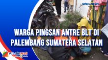 Warga Pingsan Antre BLT di Palembang Sumatera Selatan