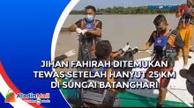 Jihan Fahirah Ditemukan Tewas Setelah Hanyut 25 Km di Sungai Batanghari