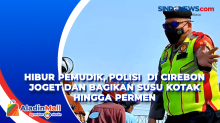 Hibur Pemudik, Polisi di Cirebon Joget dan Bagikan Susu Kotak Hingga Permen