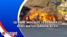 Isi BBM, Minibus Terbakar di SPBU Batoh Banda Aceh