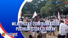 Milad PKS ke-20, Ribuan Kader Putihkan Istora Senayan