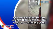 Pipa PDAM Bocor, Air dan Lumpur Tebal Mengganggu Arus Lalu Lintas di Bekasi