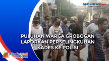 Puluhan Warga Grobogan Laporkan Perselingkuhan Kades ke Polisi