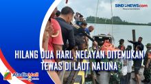 Hilang Dua Hari, Nelayan Ditemukan Tewas di Laut Natuna