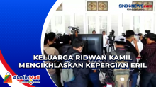 Keluarga Ridwan Kamil Mengikhlaskan Kepergian Eril