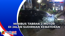 Minibus Tabrak 2 Motor di Jalan Sudirman Kebayoran