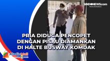 Pria Diduga Pencopet dengan Pisau Diamankan di Halte Busway Komdak