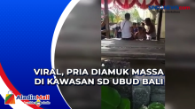 Viral, Pria Diamuk Massa di Kawasan SD Ubud Bali