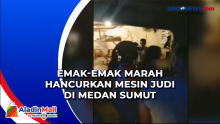 Emak-Emak Marah Hancurkan Mesin Judi di Medan Sumut