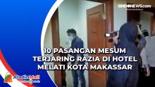 10 Pasangan Mesum Terjaring Razia di Hotel Melati Kota Makassar