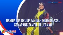 Nasida Ria,Group Kasidah Modern asal Semarang Tampil di Jerman