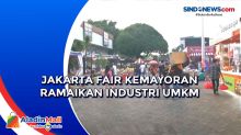 Jakarta Fair Kemayoran Ramaikan Industri UMKM