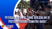 Petugas Razia PKL yang Berjualan di Trotoar Padang Sumatra Barat