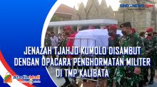 Jenazah Tjahjo Kumolo Disambut dengan Upacara Penghormatan Militer di TMP Kalibata