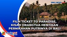 Film Ticket to Paradise, Kisah Orangtua Hentikan Pernikahan Putrinya di Bali
