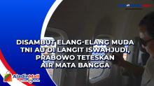 Disambut Elang-elang Muda TNI AU di Langit Iswahjudi, Prabowo Teteskan Air Mata Bangga