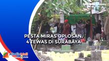 Pesta Miras Oplosan, 4 Tewas di Surabaya