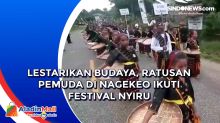 Lestarikan Budaya, Ratusan Pemuda di Nagekeo Ikuti Festival Nyiru