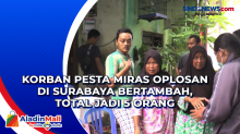 Korban Pesta Miras Oplosan di Surabaya Bertambah, Total Jadi 5 Orang