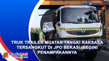 Truk Trailer Muatan Tangki Raksasa Tersangkut di JPO Bekasi, Begini Penampakannya