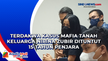 Terdakwa Kasus Mafia Tanah Keluarga Nirina Zubir Dituntut 15 Tahun Penjara