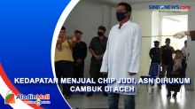 Kedapatan Menjual Chip Judi, ASN Dihukum Cambuk di Aceh