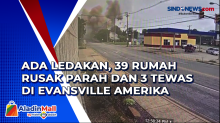 Ada Ledakan, 39 Rumah Rusak Parah dan 3 Tewas di Evansville Amerika