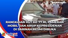 Rangkaian HUT Ke-77 RI, Pameran Mobil dan Arsip Kepresidenan di Sarinah Resmi Dibuka