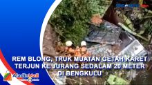 Rem Blong, Truk Muatan Getah Karet Terjun ke Jurang Sedalam 20 Meter di Bengkulu