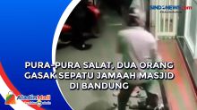 Pura-Pura Salat, Dua Orang Gasak Sepatu Jamaah Masjid di Bandung