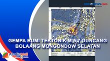 Gempa Bumi Tektonik M 5,7 Guncang Bolaang Mongondow Selatan