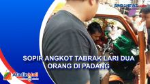 Sopir Angkot Tabrak Lari Dua Orang di Padang