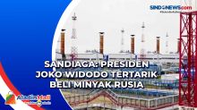 Sandiaga: Presiden Joko Widodo Tertarik Beli Minyak Rusia