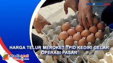 Harga Telur Meroket TPID Kediri Gelar Operasi Pasar