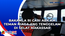 Bakamla RI Cari ABK KM Teman Niaga ang Tenggelam di Selat Makassar