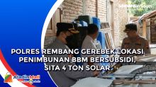 Polres Rembang Gerebek Lokasi Penimbunan BBM Bersubsidi, Sita 4 Ton Solar