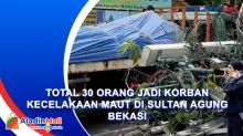 Total 30 Orang jadi Korban Kecelakaan Maut di Sultan Agung Bekasi