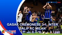 Gasak Cremonese 3-1, Inter Salip AC Milan