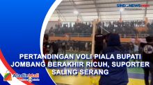 Pertandingan Voli Piala Bupati Jombang Berakhir Ricuh, Suporter Saling Serang