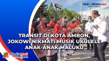 Transit di Kota Ambon, Jokowi Nikmati Musik Ukulele Anak-Anak Maluku