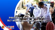 Presiden Jokowi Bagikan BLT BBM di Bandar Lampung