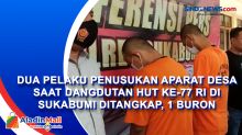 Dua Pelaku Penusukan Aparat Desa saat Dangdutan HUT ke-77 RI di Sukabumi Ditangkap, 1 Buron