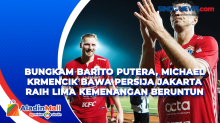 Bungkam Barito Putera, Michael Krmencik Bawa Persija Jakarta Raih Lima Kemenangan Beruntun