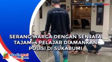 Serang Warga dengan Senjata Tajam, 4 Pelajar Diamankan Polisi di Sukabumi