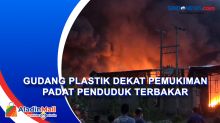 Gudang Plastik dekat Pemukiman Padat Penduduk Terbakar